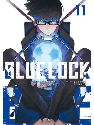 cover image of Blue Lock, Volume 11